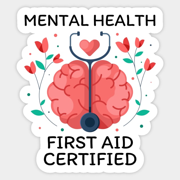 Mental Health First Aid Certified Sticker by Little Designer